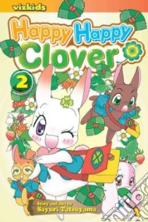 Happy Happy Clover 2 libro in lingua di Tatsuyama Sayuri