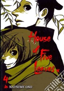 House of Five Leaves 4 libro in lingua di Ono Natsume, Yamazaki Joe (TRN)