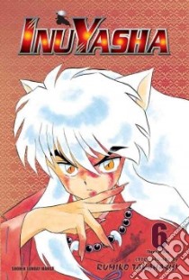 Inuyasha 6 libro in lingua di Takahashi Rumiko