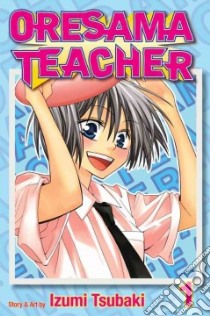 Oresama Teacher 1 libro in lingua di Tsubaki Izumi