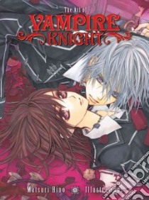 The Art of Vampire Knight libro in lingua di Hino Matsuri (ILT)