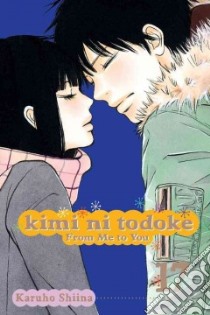 Kimi ni Todoke: From Me To You 17 libro in lingua di Shiina Karuho