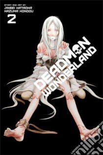 Deadman Wonderland 2 libro in lingua di Kataoka Jinsei, Kondou Kazuma (ILT)