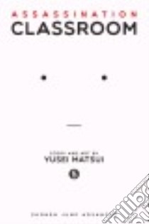 Assassination Classroom 5 libro in lingua di Matsui Yusei
