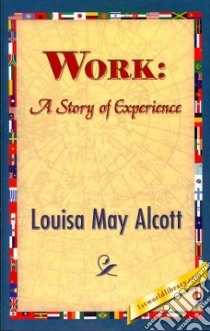 Work libro in lingua di Louisa May Alcott