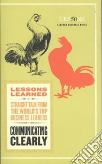 Communicating Clearly libro in lingua di Harvard Business School Publishing Corporation (COR)
