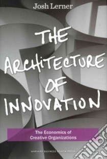 The Architecture of Innovation libro in lingua di Lerner Josh