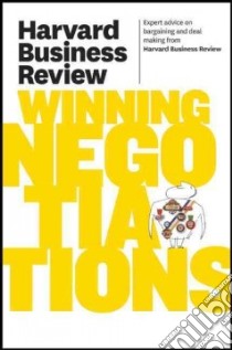 Harvard Business Review on Winning Negotiations libro in lingua di Harvard Business Review Press (COR)