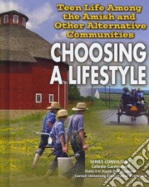 Teen Life Among the Amish and Other Alternative Communities libro in lingua di Hunter David