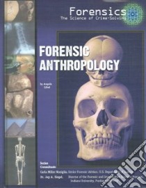 Forensic Anthropology libro in lingua di Libal Angela