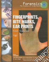 Fingerprints, Bite Marks, Ear Prints libro in lingua di Libal Angela