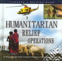 Humanitarian Relief Operations libro in lingua di Smith Roger