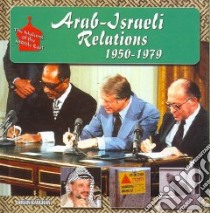 Arab-Israeli Relations, 1950-1979 libro in lingua di Baughan Brian