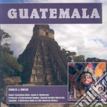 Guatemala libro in lingua di Shields Charles J.
