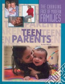 Teen Parents libro in lingua di Simons Rae