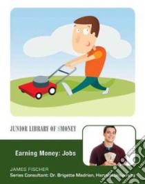 Earning Money libro in lingua di Fischer James