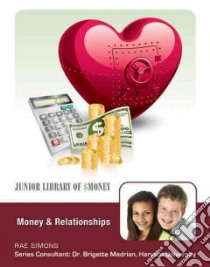Money and Relationships libro in lingua di Simons Rae