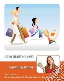 Spending Money libro in lingua di Simons Rae