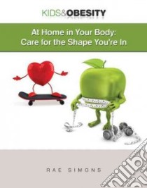 At Home in Your Body libro in lingua di Simons Rae