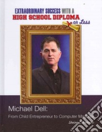 Michael Dell libro in lingua di Indovino Shaina C.
