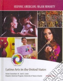 Latino Arts in the United States libro in lingua di Depietro Frank