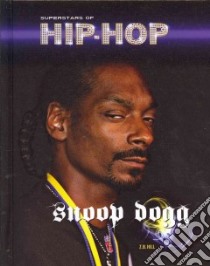 Snoop Dogg libro in lingua di Hill Z. B.