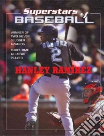 Hanley Ramirez libro in lingua di Rodriguez Tania
