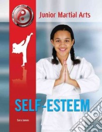 Self-Esteem libro in lingua di James Sara