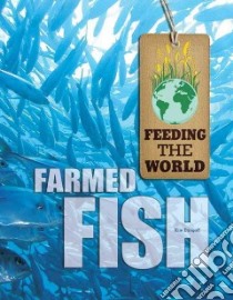 Farmed Fish libro in lingua di Etingoff Kim