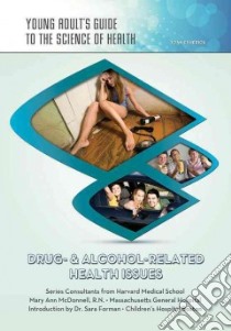 Drug- & Alcohol-Related Health Issues libro in lingua di Esherick Joan