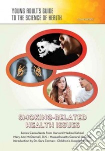 Smoking-Related Health Issues libro in lingua di Esherick Joan