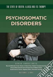 Psychosomatic Disorders libro in lingua di Libal Autumn