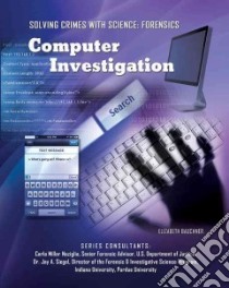 Computer Investigation libro in lingua di Bauchner Elizabeth