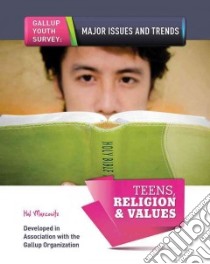 Teens, Religion & Values libro in lingua di Marcovitz Hal