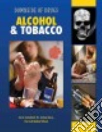 Alcohol & Tobacco libro in lingua di Waters Rosa