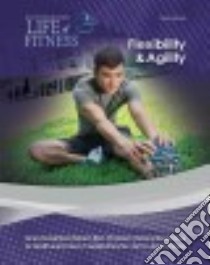 Flexibility & Agility libro in lingua di James Sara