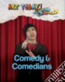 Comedy & Comedians libro in lingua di Hill Z. B.