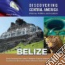 Belize libro in lingua di Shields Charles J.