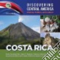 Costa Rica libro in lingua di Shields Charles J.