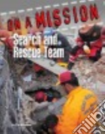 Search and Rescue Team libro in lingua di Newcomb Tim