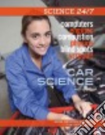 Car Science libro in lingua di Gardner Jane P., Lewin Russ (CON)