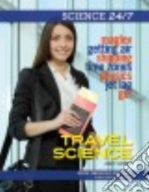 Travel Science libro in lingua di Gardner Jane P.