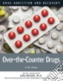 Over-the-counter Drugs libro in lingua di Poole H. W.
