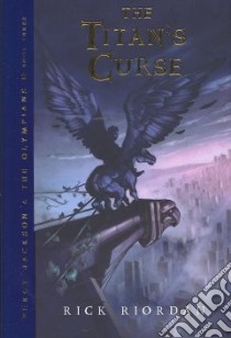 The Titan's Curse libro in lingua di Riordan Rick