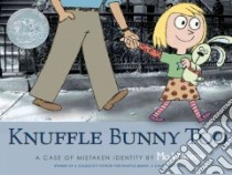 Knuffle Bunny Too libro in lingua di Willems Mo