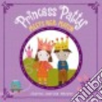Princess Patty Meets Her Match libro in lingua di Harper Charise Mericle