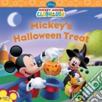 Mickey's Halloween Treat libro in lingua di Feldman Thea, Loter Inc. (ILT)