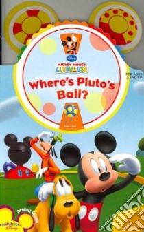 Where's Pluto's Ball? libro in lingua di Feldman Thea, Loter Inc. (ILT)