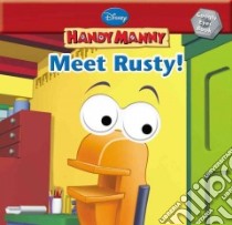 Meet Rusty! libro in lingua di Kelman Marcy, Batson Alan (ILT)