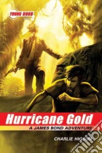 Hurricane Gold libro in lingua di Higson Charlie